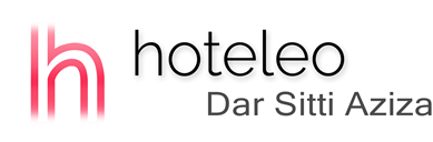 hoteleo - Dar Sitti Aziza